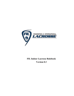 Men`s Indoor Rule Book (v0.3) - Federation of International Lacrosse
