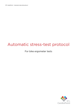 Automatic stress test protocol BTL