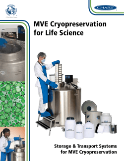 MVE Cryopreservation for Life Science