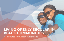 Living Openly Secular in Black Communities: A Resource for African