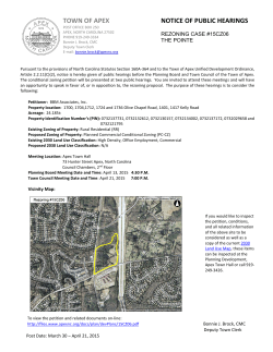 TOWN OF APEX NOTICE OF PUBLIC HEARINGS