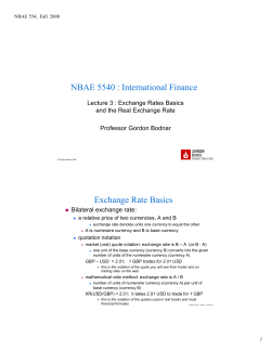 NBAE 5540 : International Finance Exchange Rate Basics
