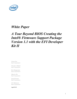 White Paper A Tour Beyond BIOS Creating the IntelÂ® Firmware