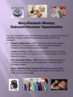 You may volunteer for any of the following projects to assist the