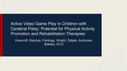 Active Video Game Play in Children with Cerebral Palsy