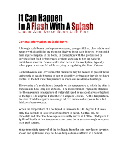 General Background on Scald Burns - It Can Happen in a Flash with