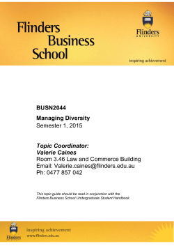 BUSN2044 Managing Diversity Semester 1, 2015 Topic Coordinator