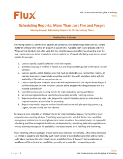 Scheduling Reports: More Than Just Fire and Forget