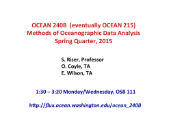 OCEAN 240B (eventually OCEAN 215) Methods of Oceanographic