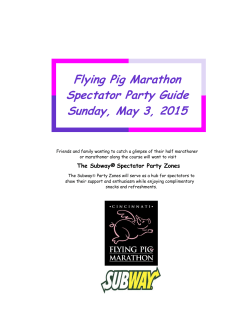 Flying Pig Marathon Spectator Party Guide Sunday, May 3, 2015