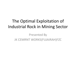 The Optimal Exploitation of Industrial Rock in Mining Sector