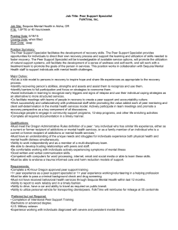 Job Title: Peer Support Specialist FolkTime, Inc. Job Site: Sequoia