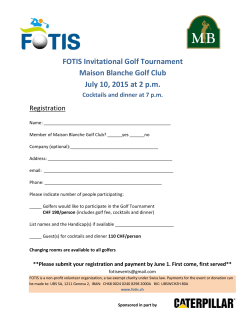 FOTIS Invitational Golf Tournament Maison Blanche Golf Club July