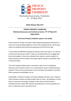 1 Media Release: May 2015 FRENCH PROPERTY EXHIBITION