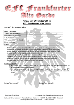 Antrag auf Mitgliedschaft im EFC Frankfurter Alte Garde