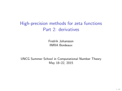 High-precision methods for zeta functions Part 2