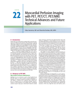 22 Myocardial Perfusion Imaging with PET, PET/CT, PET/MRI