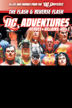 DCA Heroes & Villains: Vol. 1: The Flash and Reverse Flash
