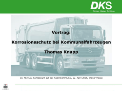 Vortrag: Korrosionsschutz bei Kommunalfahrzeugen Thomas Knapp