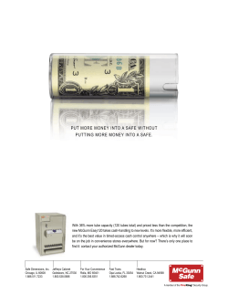 put more money into a safe without putting more money into a safe.