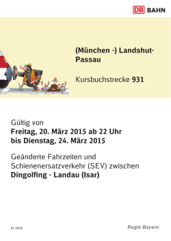 Passau Kursbuchstrecke 931 GÃ¼ltig von Freitag, 20. MÃ¤rz 2015 ab