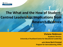 The What and the How of Student- Centred Leadership