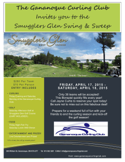 The Gananoque Curling Club Invites you to the Smugglers Glen
