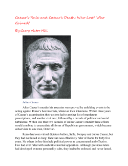 Caesar`s Rule and Caesar`s Death: Who Lost
