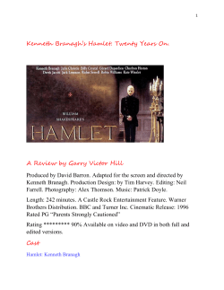 Kenneth Branagh`s Hamlet: Twenty Years On. A
