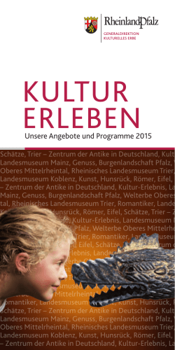kultur erleben - Generaldirektion Kulturelles Erbe Rheinland