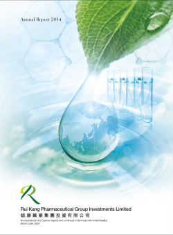 Annual Report 2014 Rui Kang Pharmaceutical Group Investments
