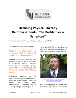 Declining Physical Therapy Reimbursements: The Problem or a