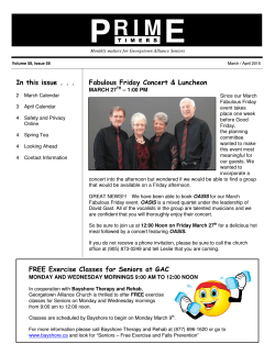 In this issue . . . Fabulous Friday Concert & Luncheon FREE