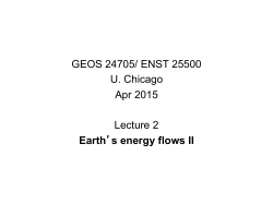 GEOS 24705/ ENST 25500 U. Chicago Apr 2015 Lecture 2 Earth`s