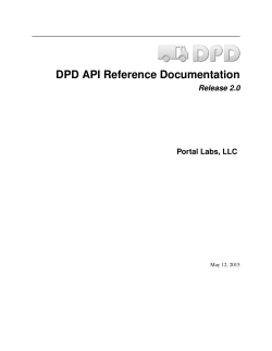 DPD API Reference Documentation Release 2.0 Portal Labs, LLC