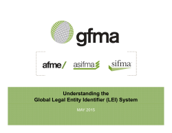 Understanding the Global Legal Entity Identifier (LEI)
