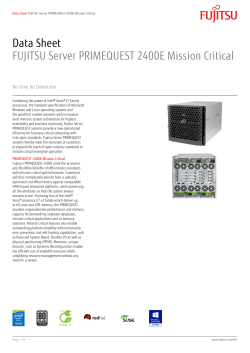 Data Sheet FUJITSU Server PRIMEQUEST 2400E Mission Critical