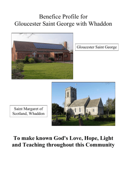 Parish Profile - The Benefice of Gloucester St. George, with Whaddon