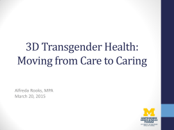 3D Transgender Health: Moving from Care to Caring