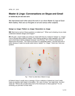 Master & Lingo: Conversations on Skype and Gmail
