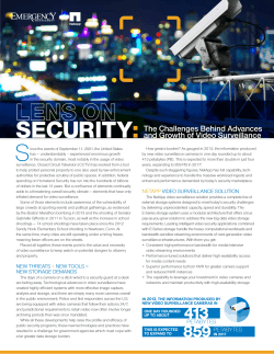 The Challenges Behind Advances and Growth of Video Surveillance
