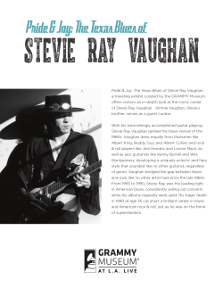 Pride & Joy: The Texas Blues of Stevie Ray Vaughan, a traveling