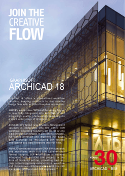 ArchiCAD 18 offers a streamlined workflow solution