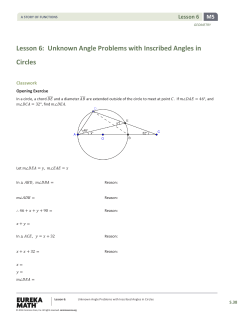 Lesson 6: Unknown Angle Problems with Inscribed Angles in Circles