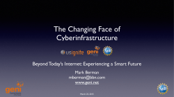 2015-02-09 Berman The Changing Face of Cyberinfrastructure.key