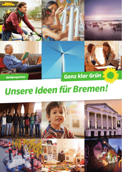 Unsere Ideen fÃ¼r Bremen! - BÃ¼ndnis 90/Die GrÃ¼nen Landesverband
