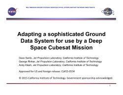 Adapting a Sophisticated Ground Data System for use by a Deep