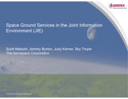 Space Ground Services in the Joint Information Environment (JIE)