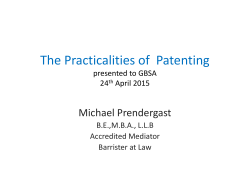 The Practicalities of Patenting presented to GBSA 24th April 2015