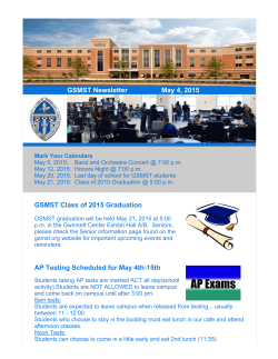 GSMST Newsletter May 4, 2015 GSMST Class of 2015 Graduation